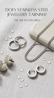 Does Stainless Steel Jewellery Tarnish?